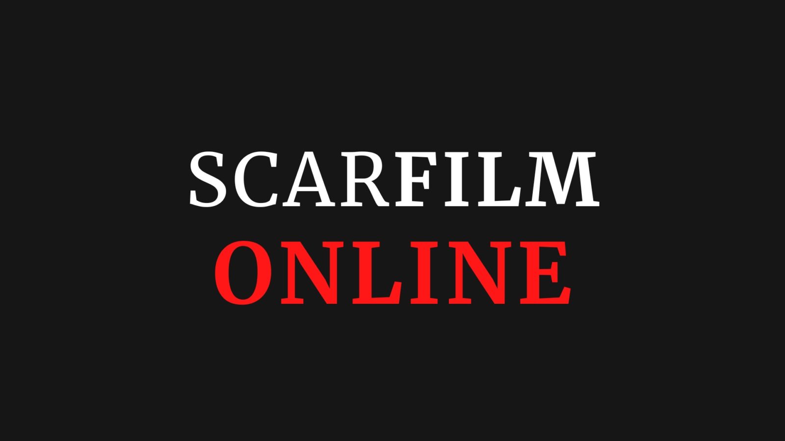 SCARFILM ONLINE — новый проект от Scarabey SCARFILM ONLINE — новый проект от Scarabey